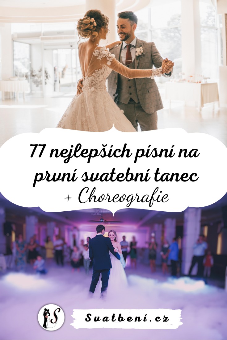 77 nejlepších písniček pro první svatební tanec novomanželů